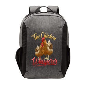 The Chicken Whisperer Funny Chicken Lover Farming Vector Backpack