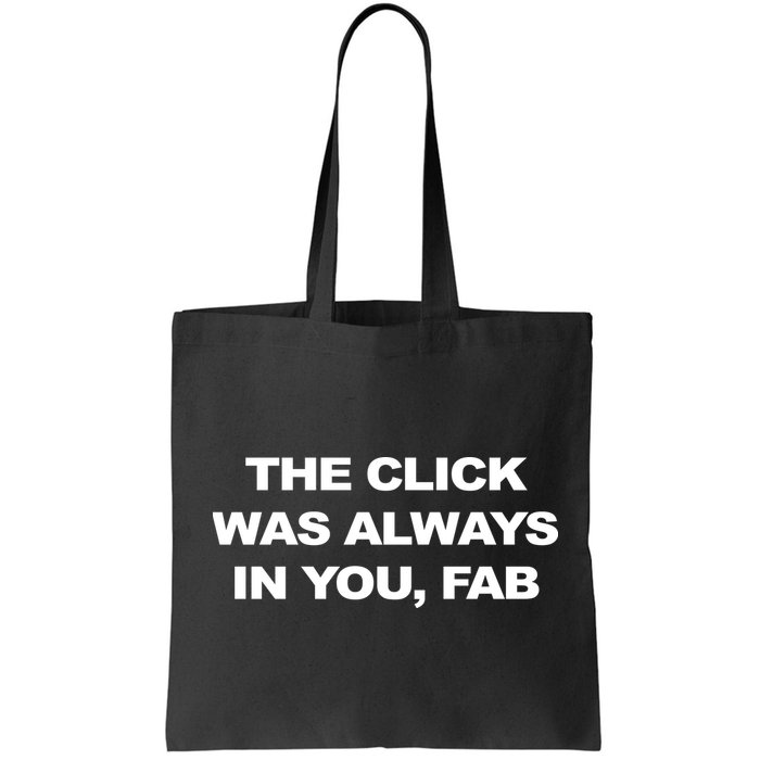 The Click Was Always In You Fab Bag