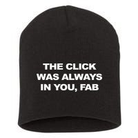 The Click Was Always In You Fab Short Acrylic Beanie