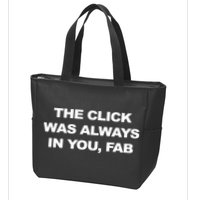 The Click Was Always In You Fab Zip Tote Bag