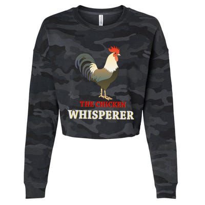 The Chicken Whisperer Funny Cropped Pullover Crew