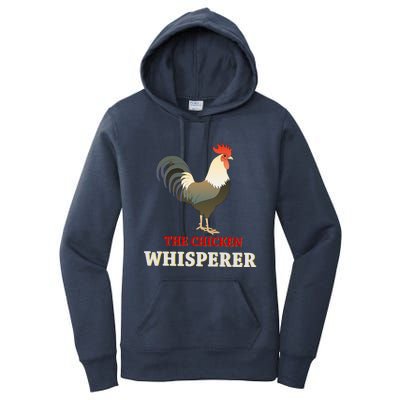 The Chicken Whisperer Funny Women's Pullover Hoodie