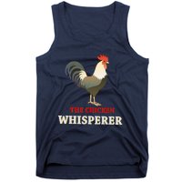 The Chicken Whisperer Funny Tank Top