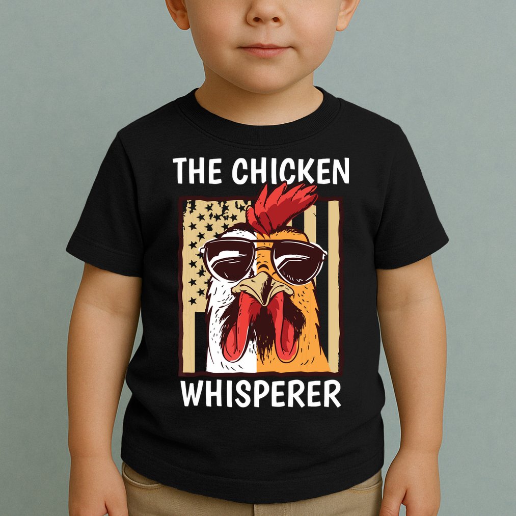 The Chicken Whisperer Farmer Chicken Toddler T-Shirt