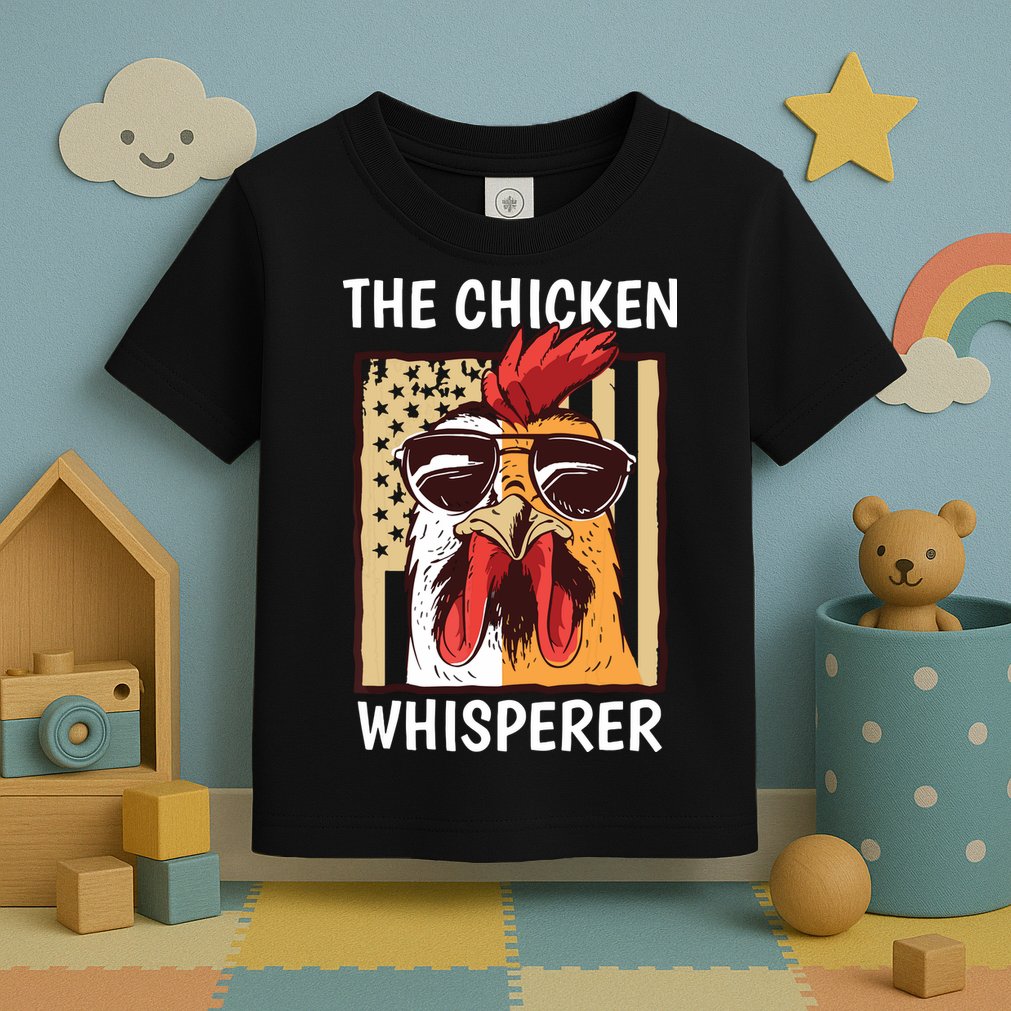 The Chicken Whisperer Farmer Chicken Toddler T-Shirt