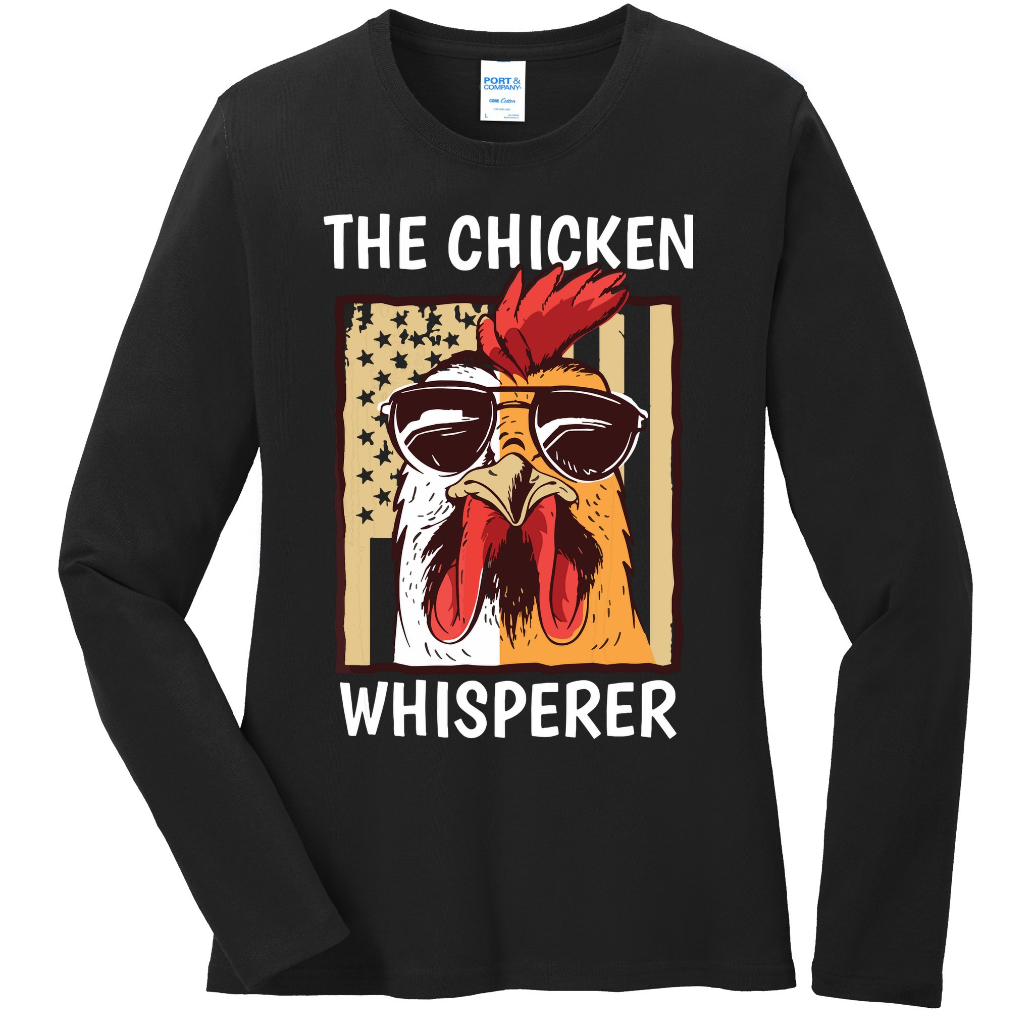 The Chicken Whisperer Farmer Chicken Ladies Long Sleeve Shirt