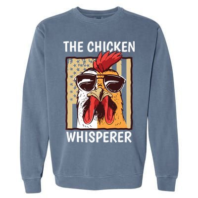 The Chicken Whisperer Farmer Chicken Garment-Dyed Sweatshirt