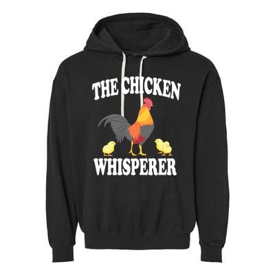 The Chicken Whisperer Funny Farm Animal Garment-Dyed Fleece Hoodie