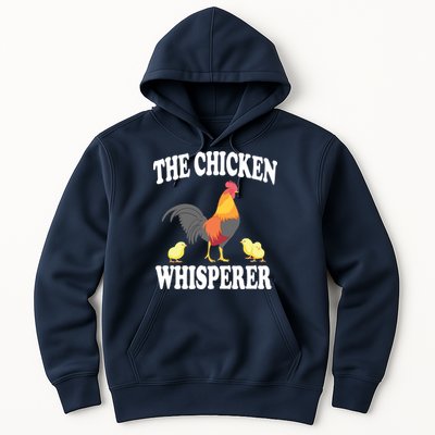 The Chicken Whisperer Funny Farm Animal Hoodie