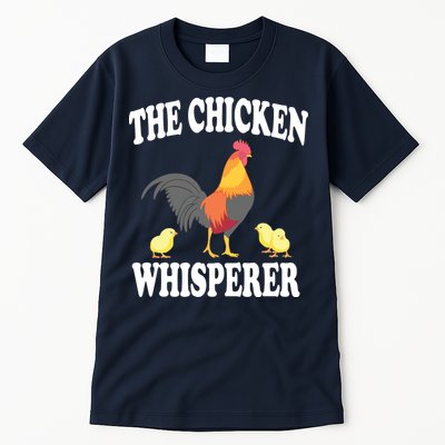 The Chicken Whisperer Funny Farm Animal Tall T-Shirt