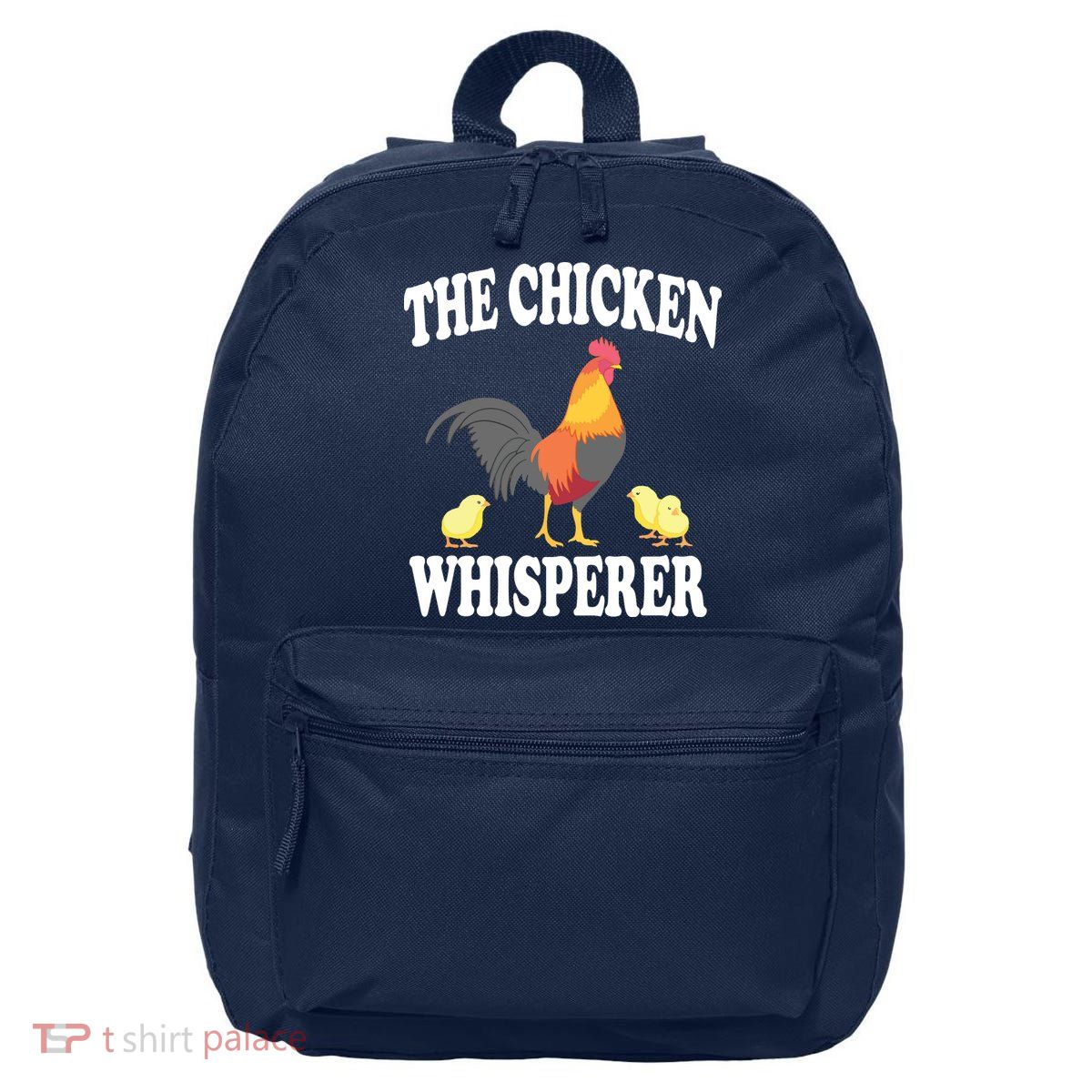 The Chicken Whisperer Funny Farm Animal 16 in Basic Backpack