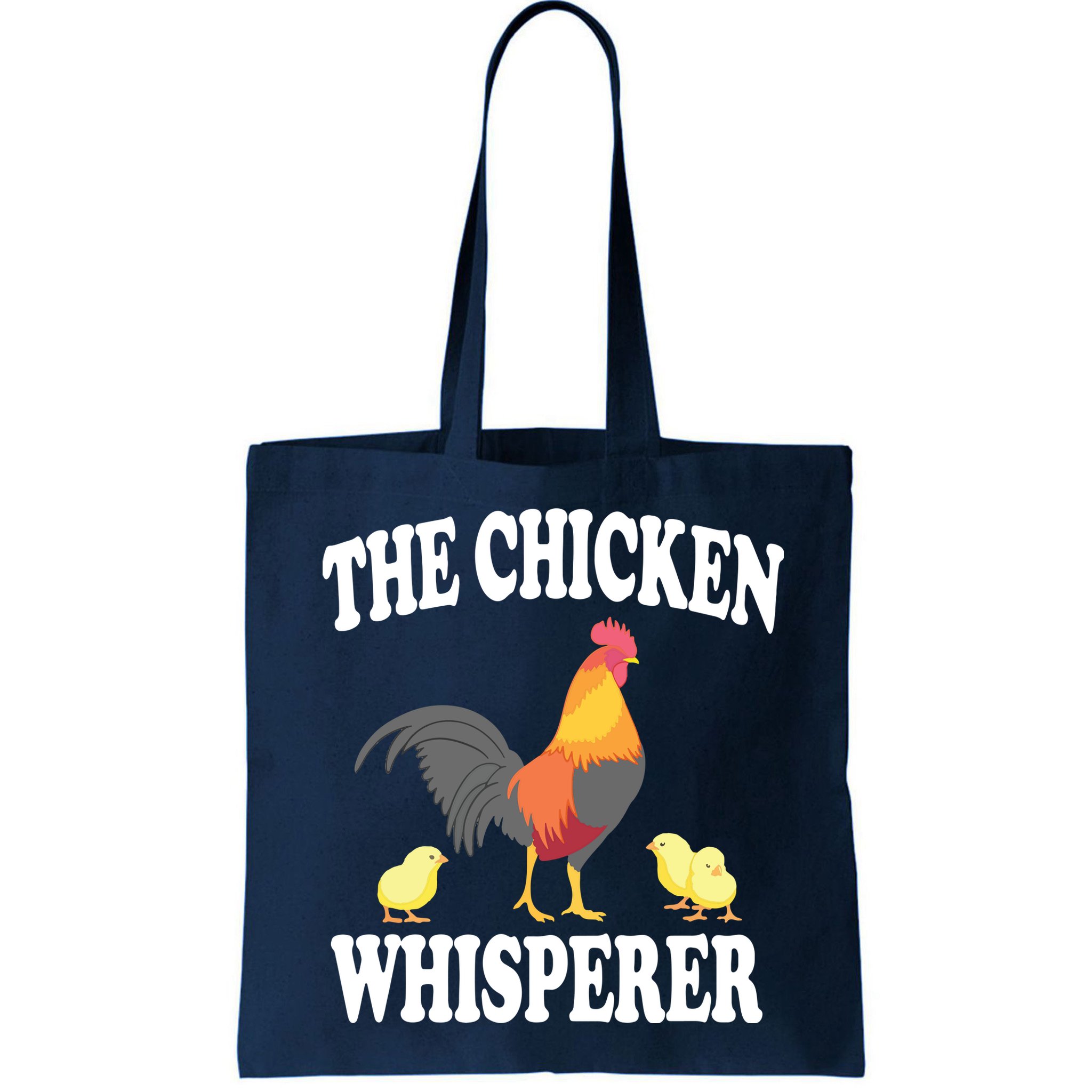 The Chicken Whisperer Funny Farm Animal Bag