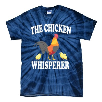 The Chicken Whisperer Funny Farm Animal Tie-Dye T-Shirt