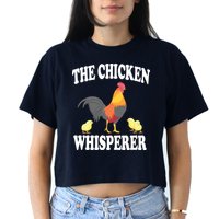 The Chicken Whisperer Funny Farm Animal Women's Crop Top Tee