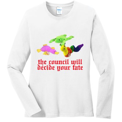 The Council Will Decide Your Fate Funny Oddly Specific Meme Ladies Long Sleeve Shirt