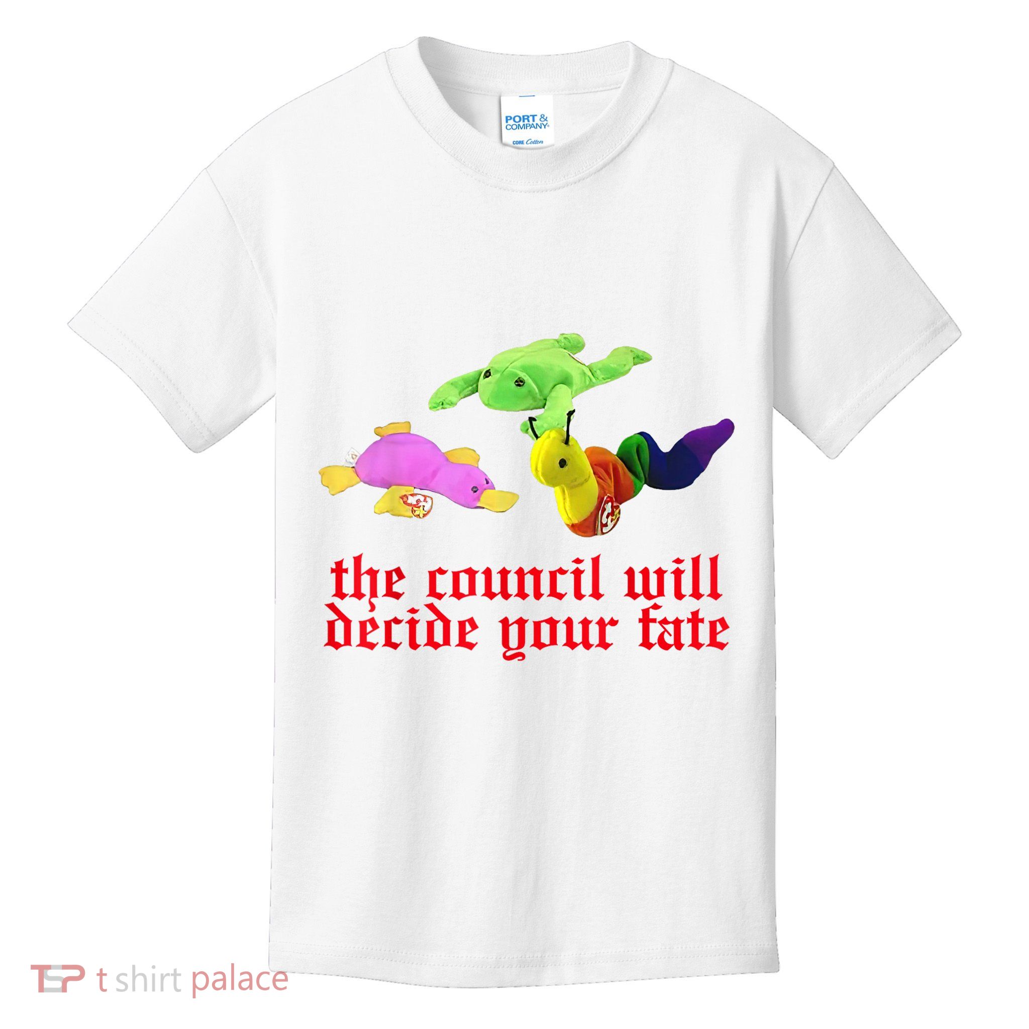 The Council Will Decide Your Fate Funny Oddly Specific Meme Kids T-Shirt