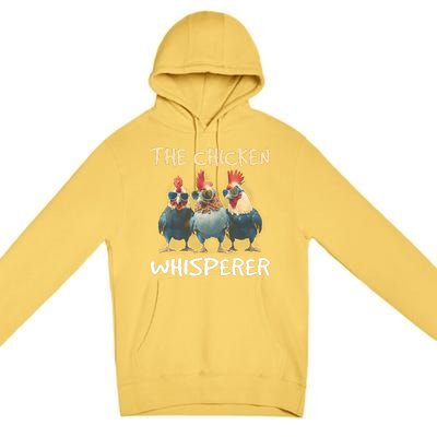 The Chicken Whisperer Premium Pullover Hoodie