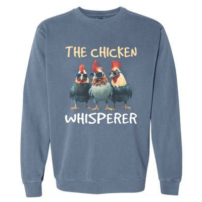 The Chicken Whisperer Garment-Dyed Sweatshirt