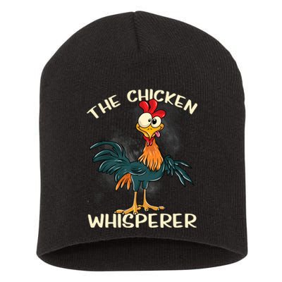 The Chicken Whisperer Funny Farmer Short Acrylic Beanie