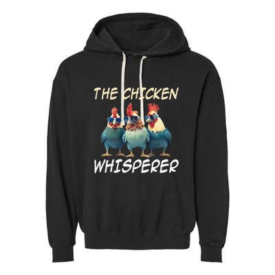 The Chicken Whisperer Retro Vintage Funny Chicken Farmer Garment-Dyed Fleece Hoodie