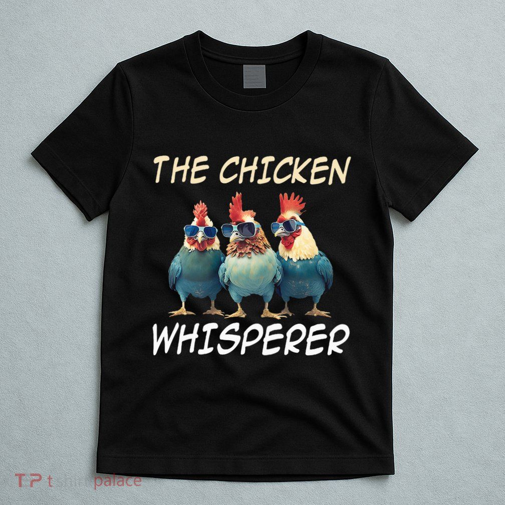 The Chicken Whisperer Retro Vintage Funny Chicken Farmer T-Shirt