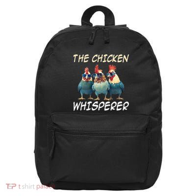 The Chicken Whisperer Retro Vintage Funny Chicken Farmer 16 in Basic Backpack