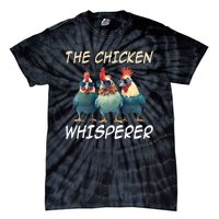 The Chicken Whisperer Retro Vintage Funny Chicken Farmer Tie-Dye T-Shirt