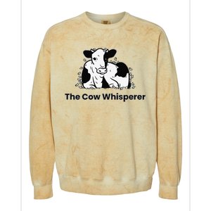 The Cow Whisperer Cute Cattle Farmer Rancher Cow Colorblast Crewneck Sweatshirt