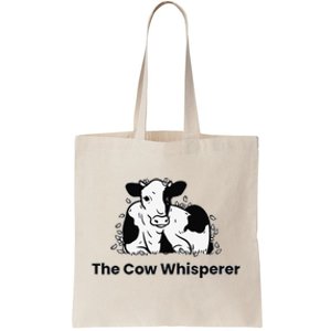 The Cow Whisperer Cute Cattle Farmer Rancher Cow Tote Bag