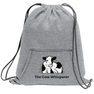 The Cow Whisperer Cute Cattle Farmer Rancher Cow Sweatshirt Cinch Pack Bag