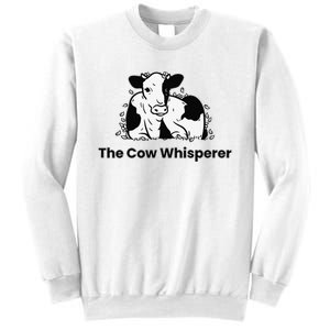 The Cow Whisperer Cute Cattle Farmer Rancher Cow Sweatshirt