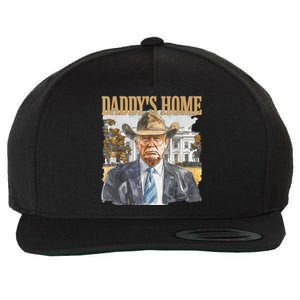 Trump Cowboy Western DaddyS Home Maga Take America Back Wool Snapback Cap