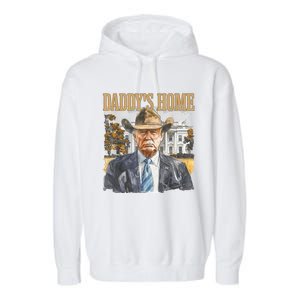 Trump Cowboy Western DaddyS Home Maga Take America Back Garment-Dyed Fleece Hoodie