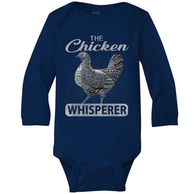 The Chicken Whisperer Funny Chicken Lover Farming Baby Long Sleeve Bodysuit