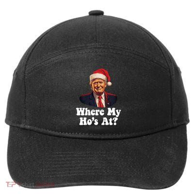 Trump Christmas Where My HoS At? Funny Ugly Gift 7-Panel Snapback Hat