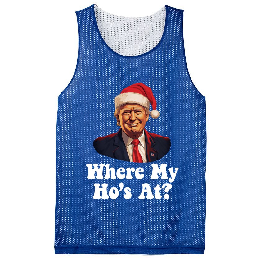 Trump Christmas Where My HoS At? Funny Ugly Gift Mesh Reversible Basketball Jersey Tank