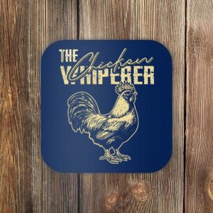 The Chicken Whisperer Funny Chicken Rooster Farming Coaster