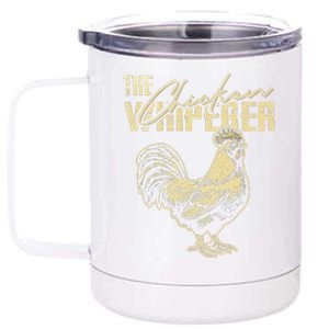 The Chicken Whisperer Funny Chicken Rooster Farming 12 oz Stainless Steel Tumbler Cup