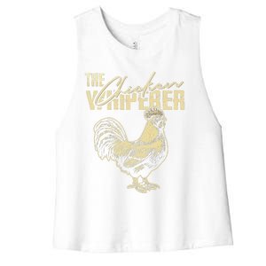 The Chicken Whisperer Funny Chicken Rooster Farming Women's Racerback Cropped Tank