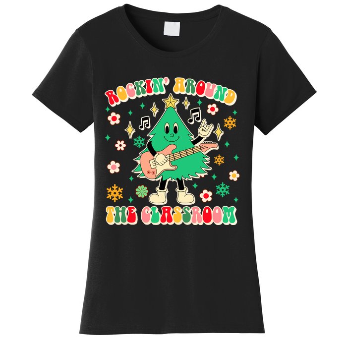 Teacher Christmas Xmas Vibes Rockin Around The Classroom Women's T-Shirt