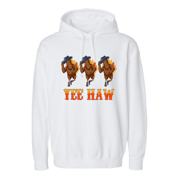 Turkey Cowboy Yeehaw Thanksgiving Day Rodeo Western Cowgirl Garment-Dyed Fleece Hoodie