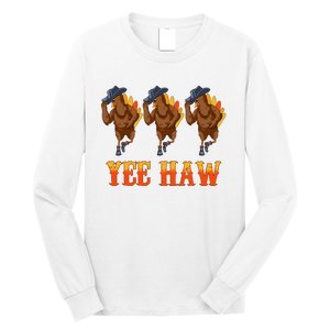 Turkey Cowboy Yeehaw Thanksgiving Day Rodeo Western Cowgirl Long Sleeve Shirt