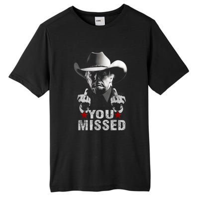 Trump Cowboy You Missed Tall Fusion ChromaSoft Performance T-Shirt