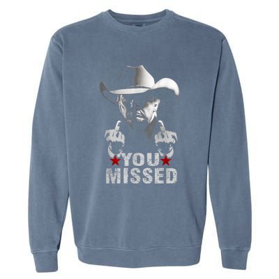 Trump Cowboy You Missed Garment-Dyed Sweatshirt