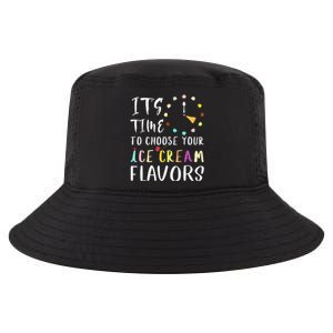 Time Choose Your Ice Cream Flavors O Clock Funny Ice Cream Cool Comfort Performance Bucket Hat