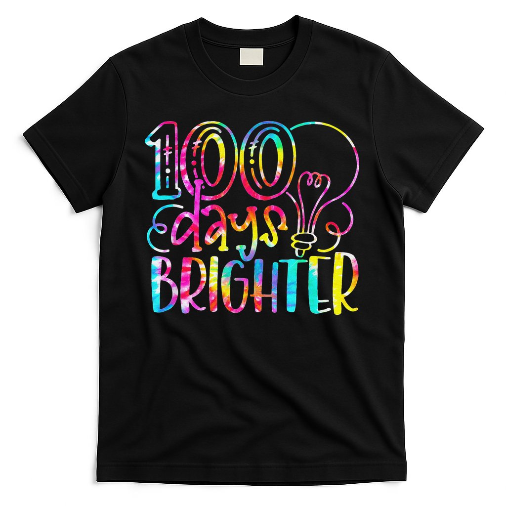 Tie Dye 100 Days Brighter Student Happy 100th Day Of School T-Shirt
