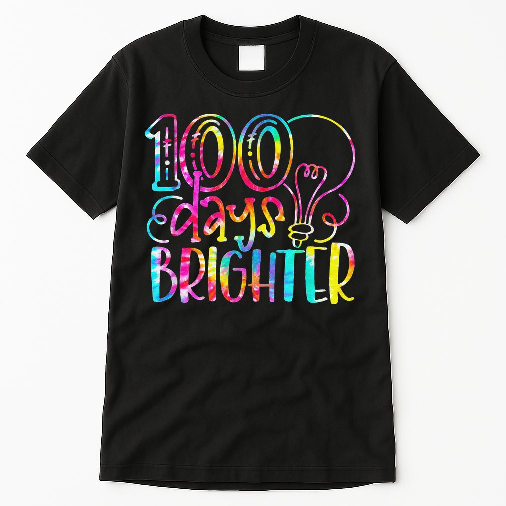 Tie Dye 100 Days Brighter Student Happy 100th Day Of School Tall T-Shirt