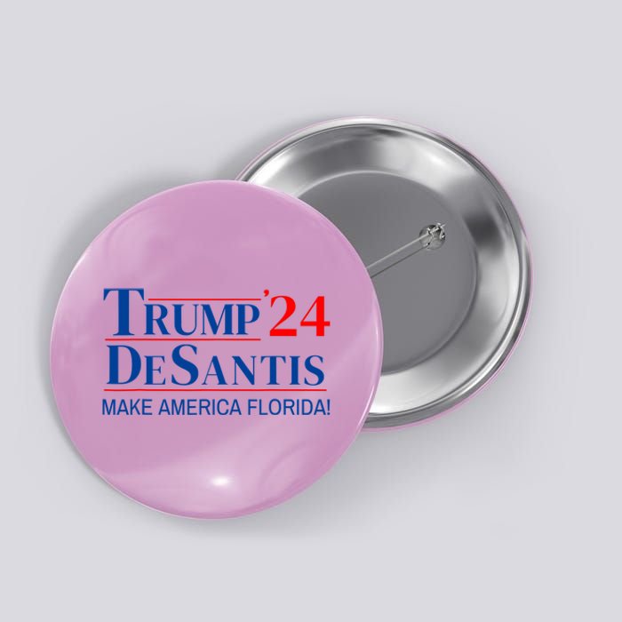 Trump DeSantis 2024 Make America Florida Republican Vintage Button