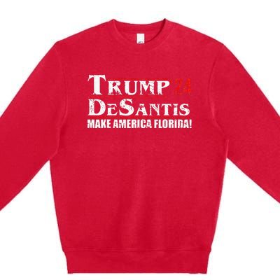 Trump DeSantis 24 Makes America Florida 2024 Premium Crewneck Sweatshirt