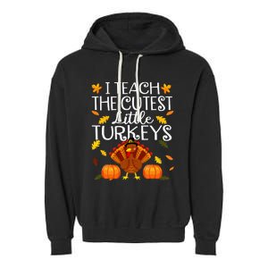 Thanksgiving Day Adorable Turkey Teaching for Educators Garment-Dyed Fleece Hoodie